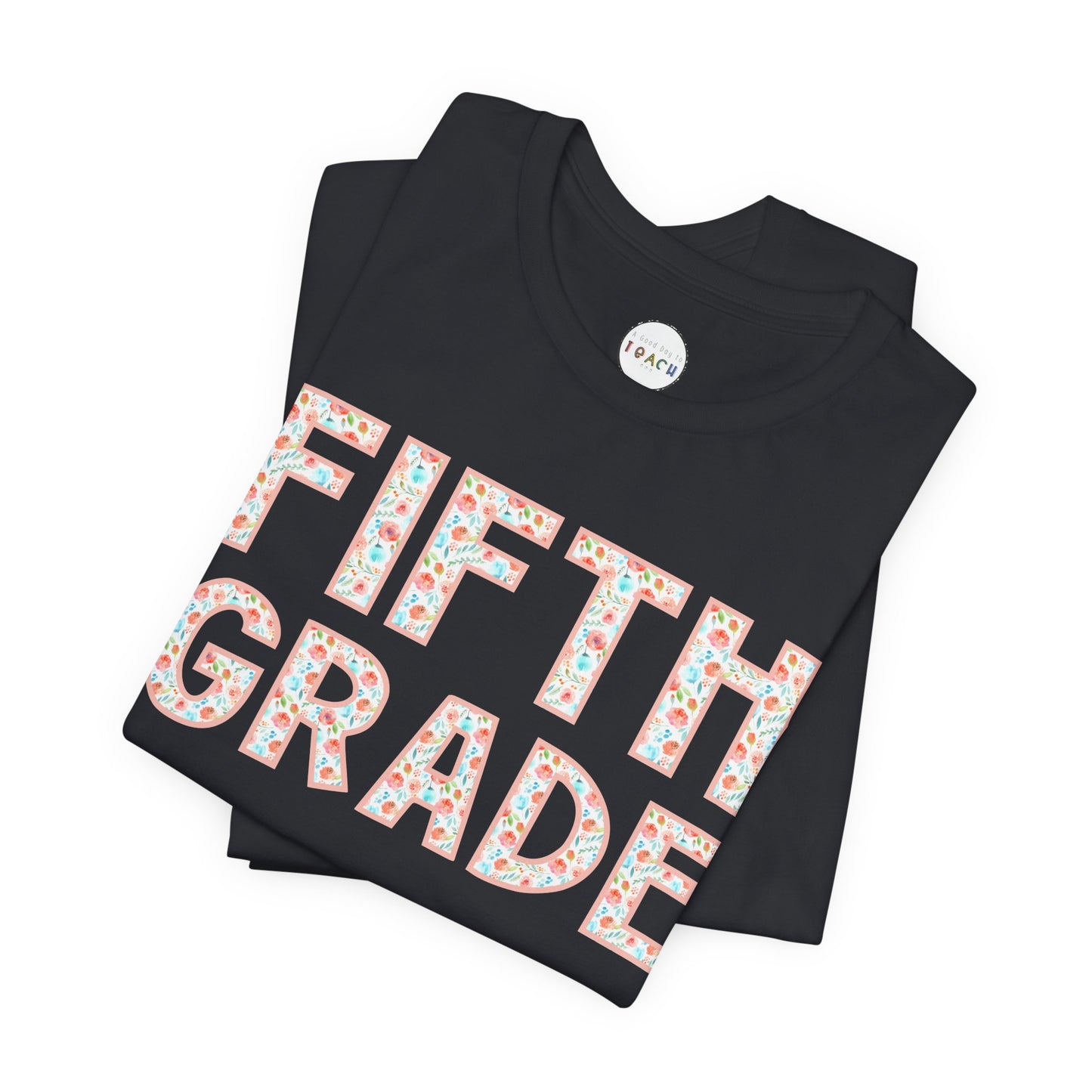 Floral Grade Level Tee - Fifth Grade