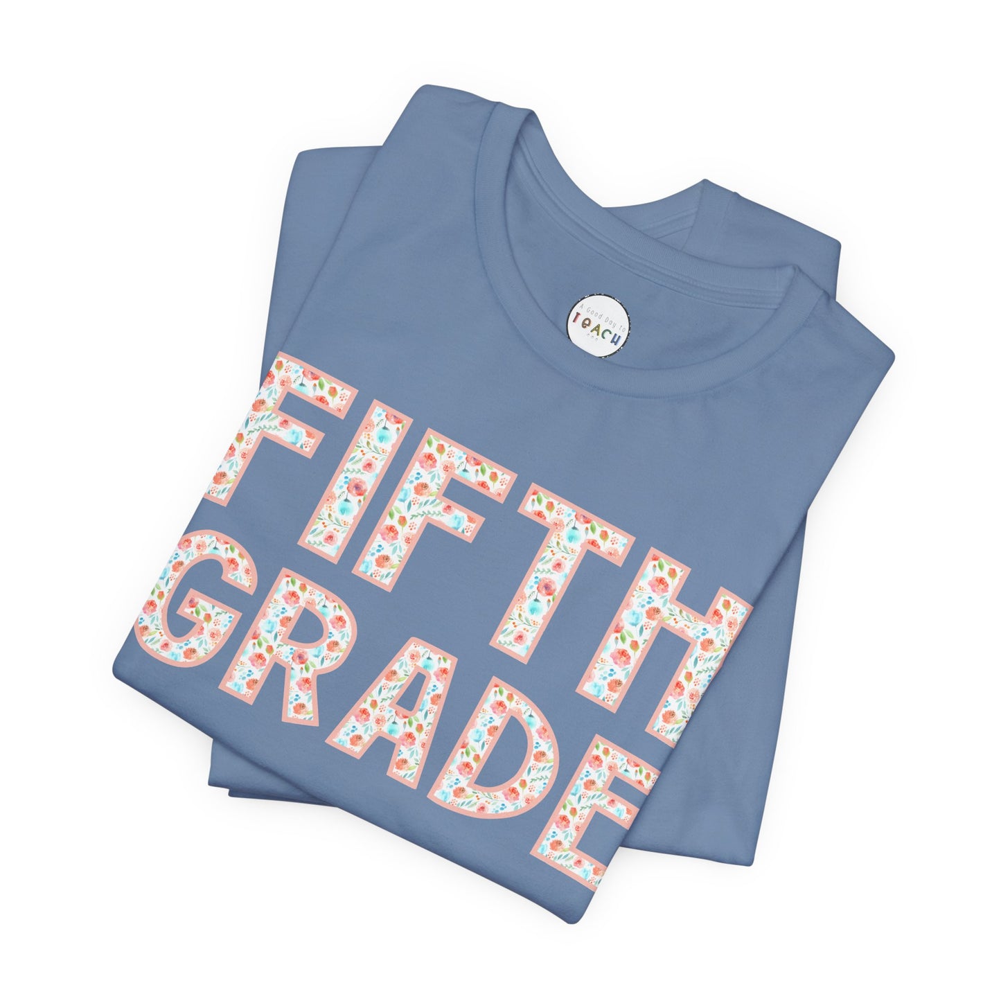 Floral Grade Level Tee - Fifth Grade