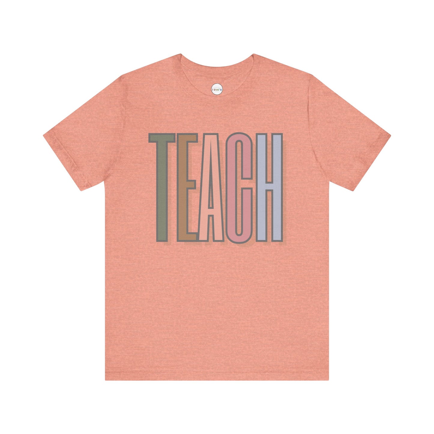 Neutral "TEACH" Tee