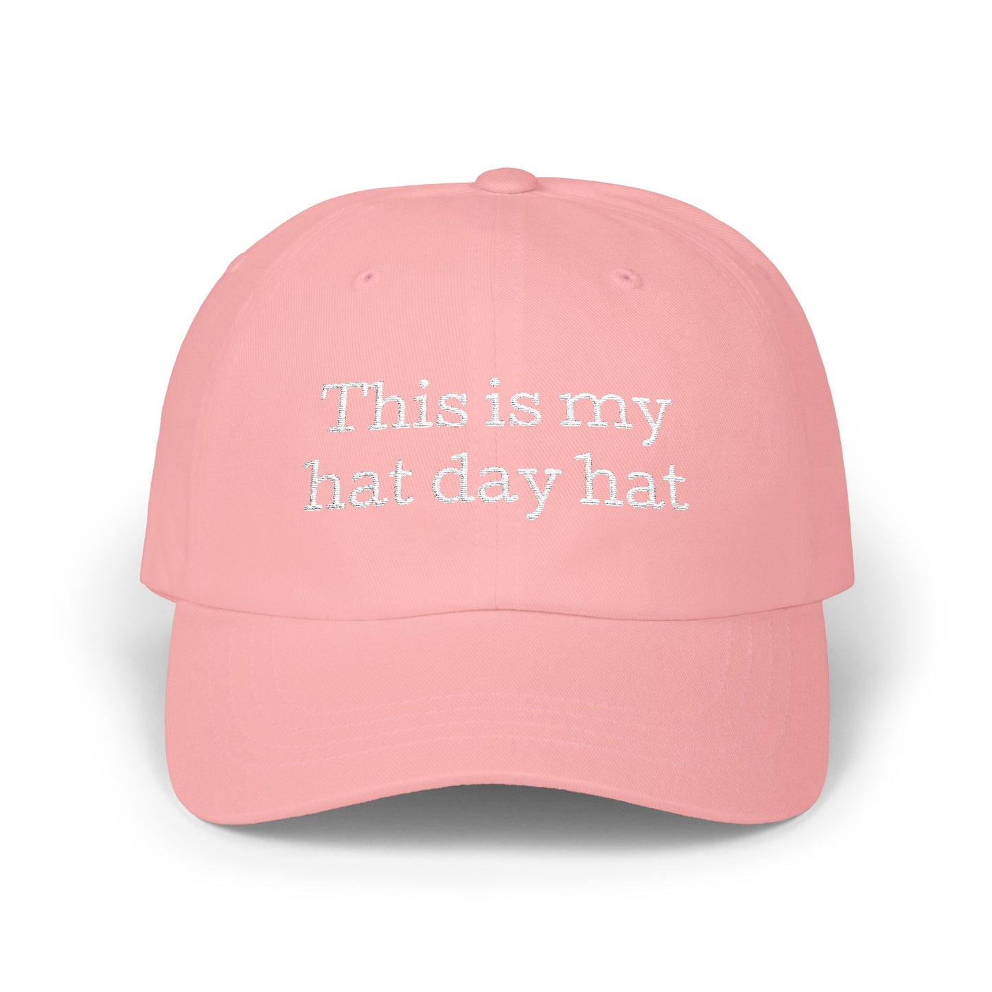 This is My Hat Day Hat