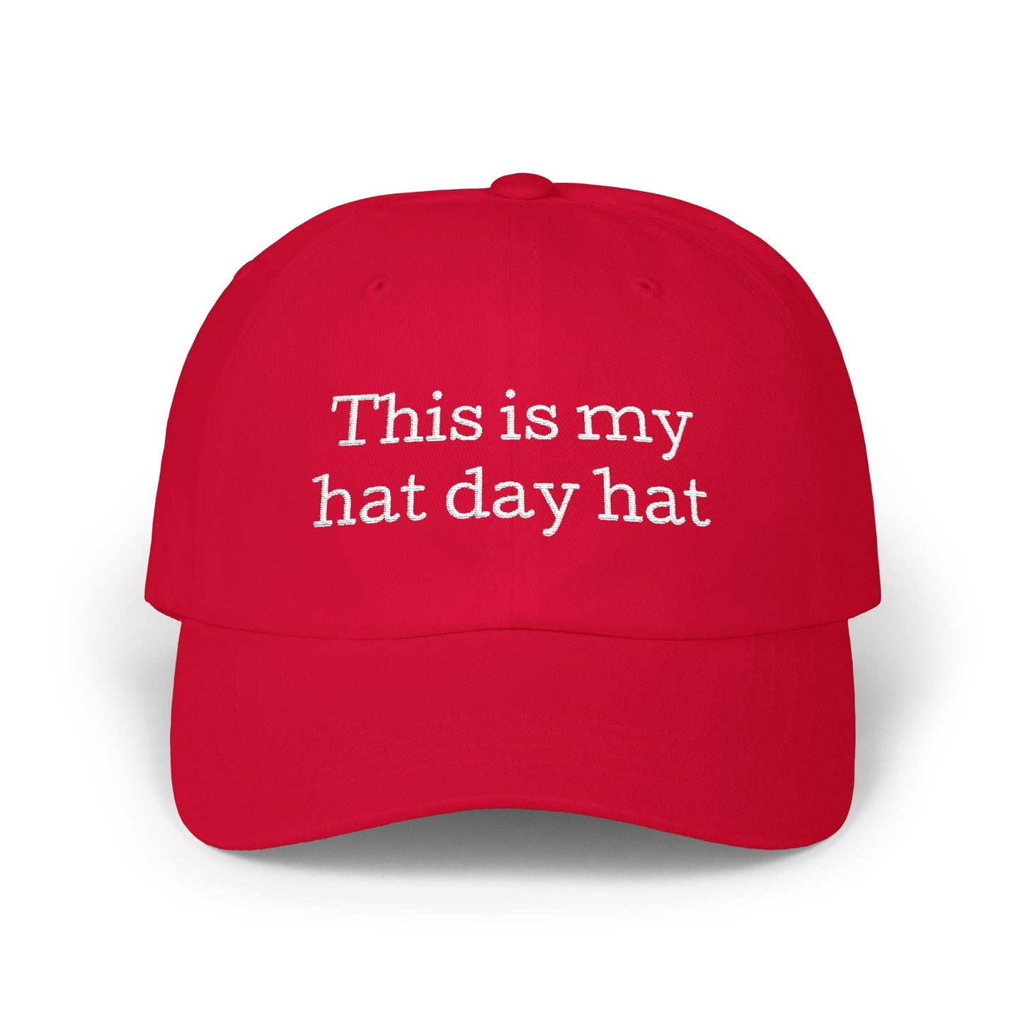 This is My Hat Day Hat