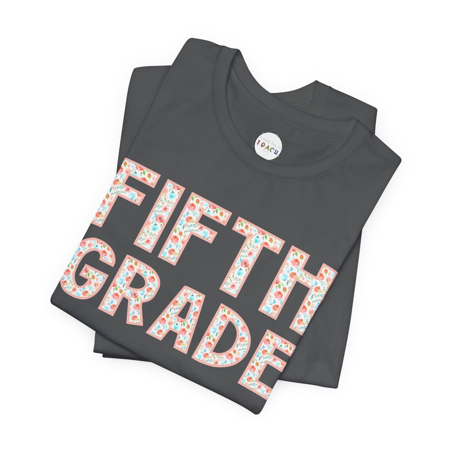 Floral Grade Level Tee - Fifth Grade