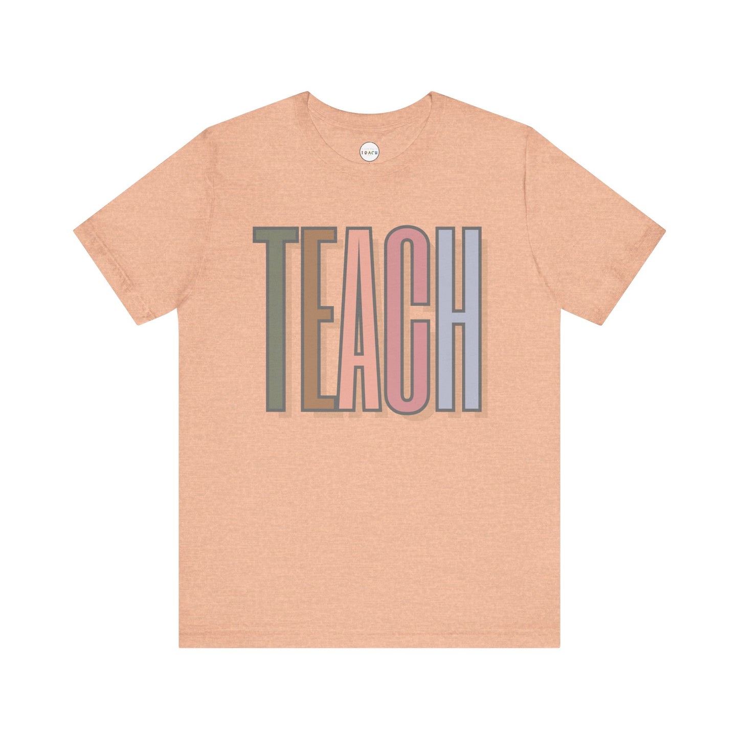 Neutral "TEACH" Tee