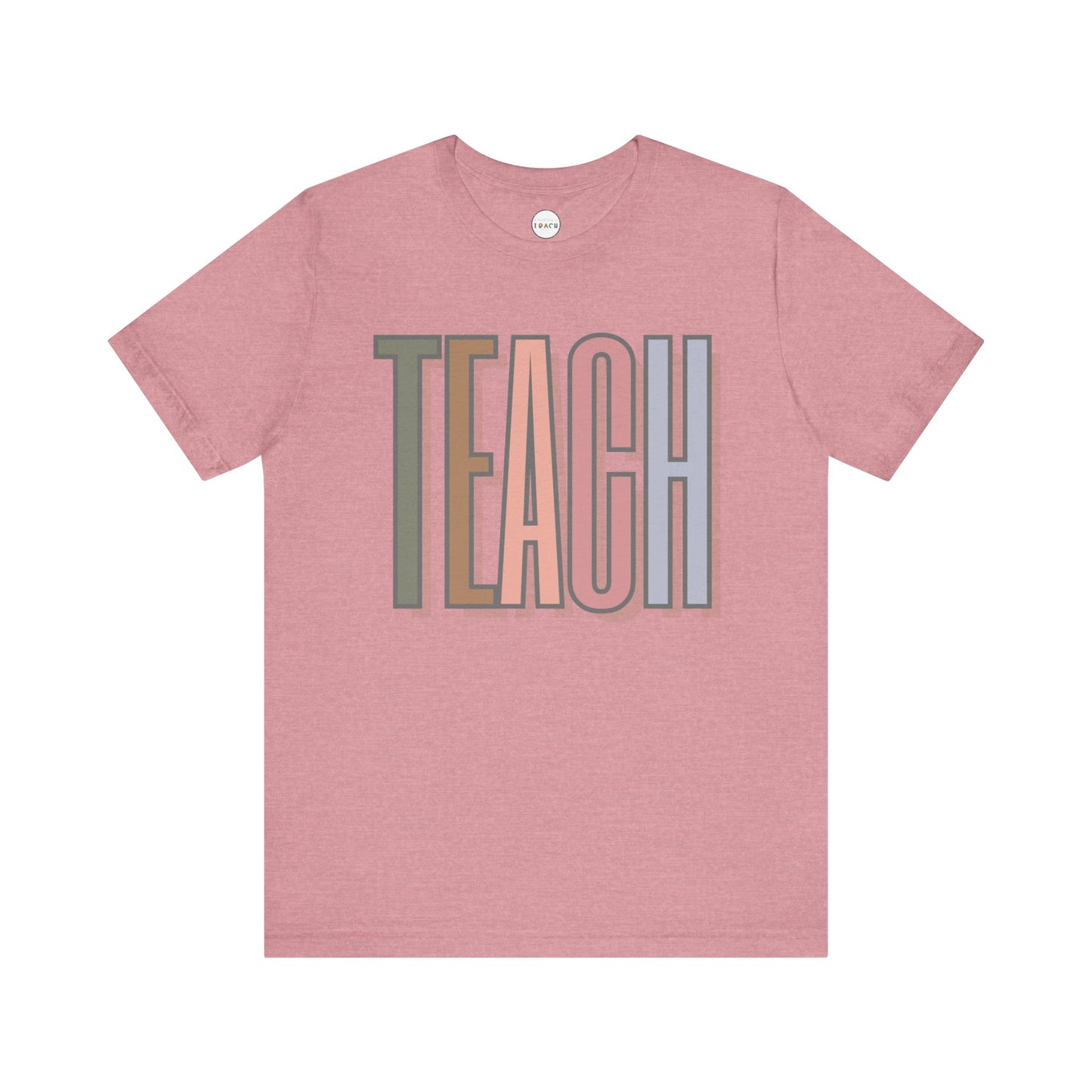 Neutral "TEACH" Tee