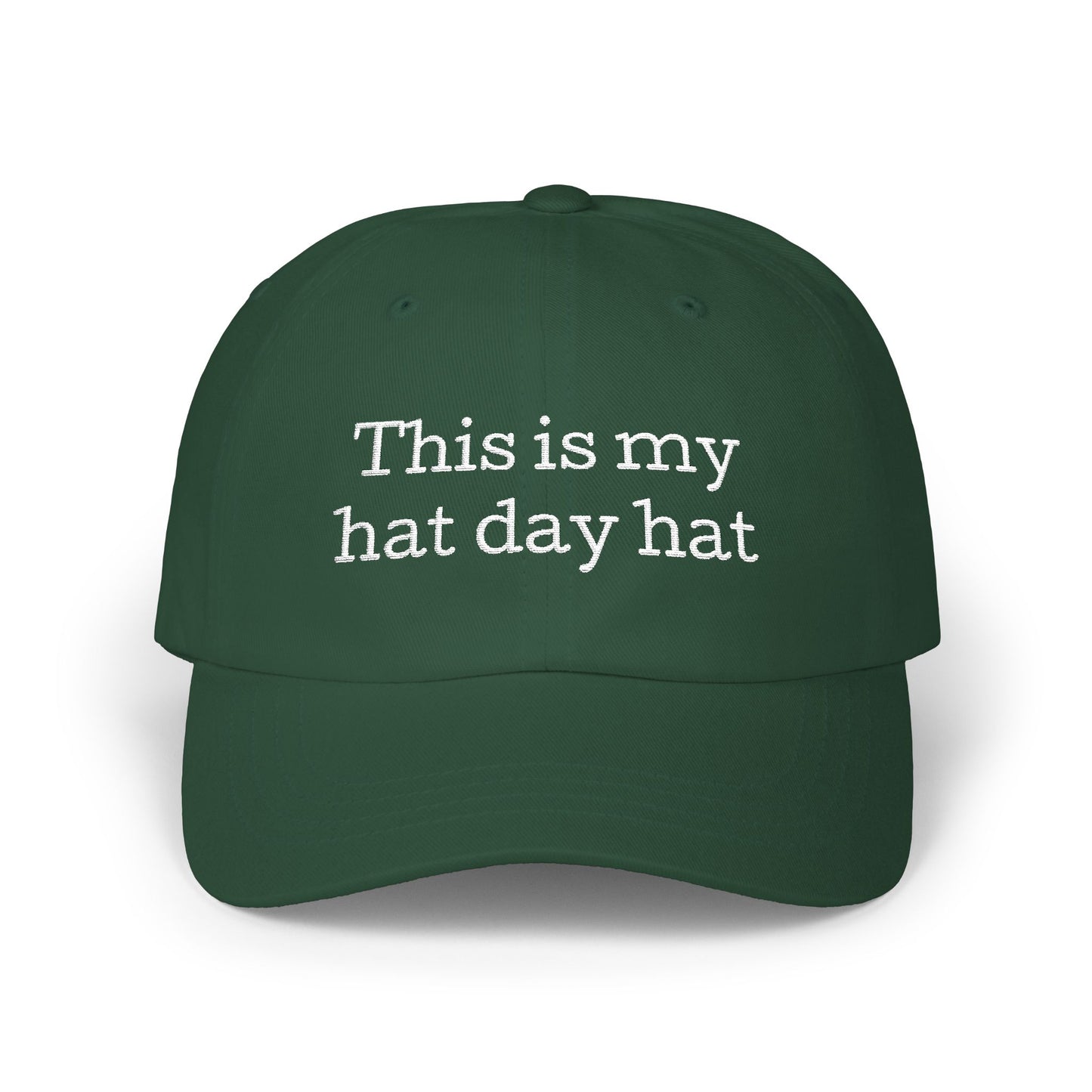 This is My Hat Day Hat