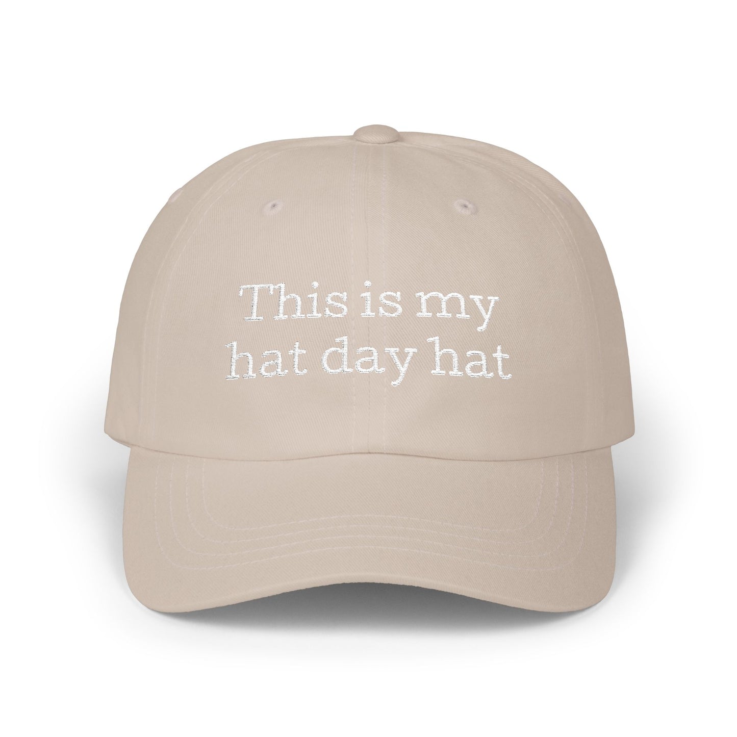 This is My Hat Day Hat