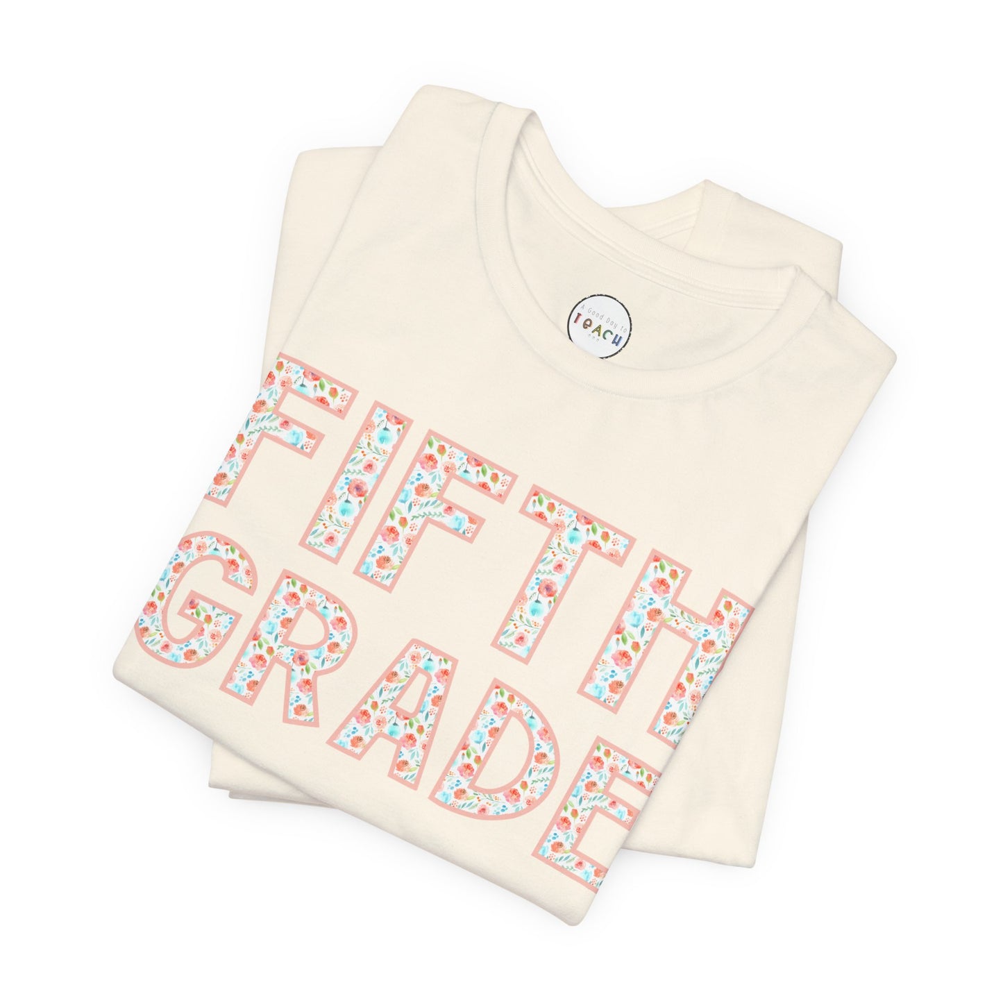 Floral Grade Level Tee - Fifth Grade