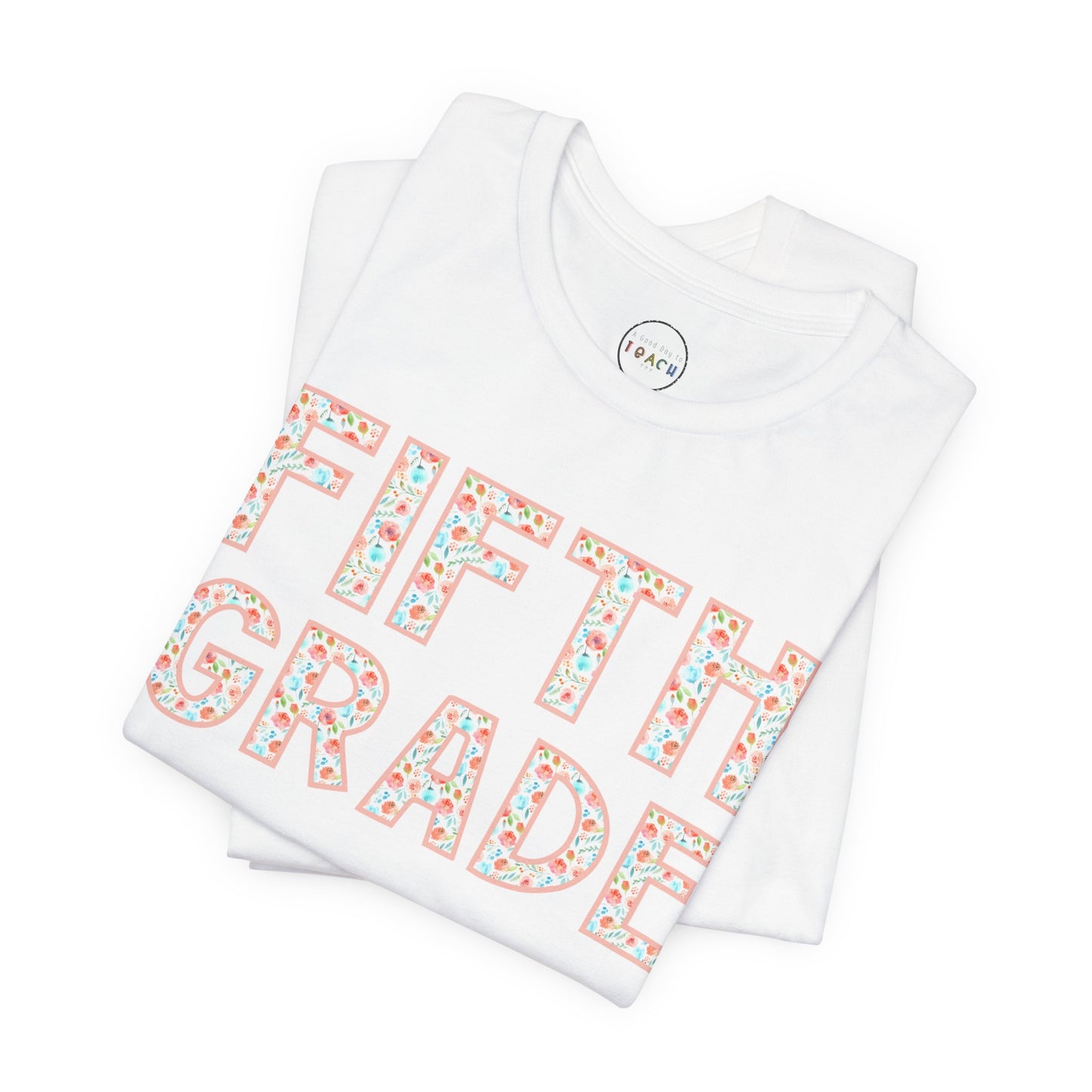 Floral Grade Level Tee - Fifth Grade