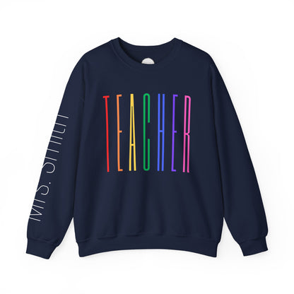 Rainbow Teacher Crewneck with Sleeve Personalization