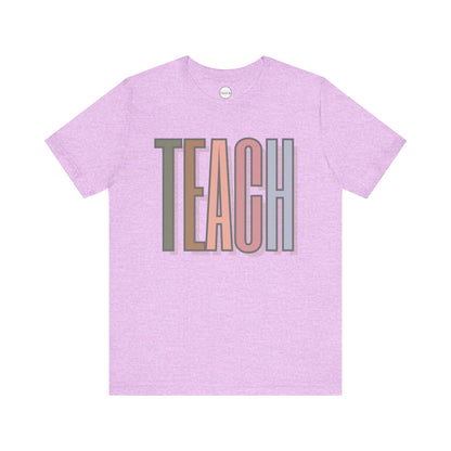 Neutral "TEACH" Tee