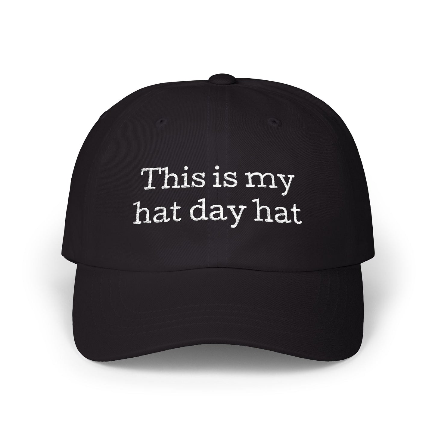 This is My Hat Day Hat