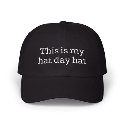 This is My Hat Day Hat
