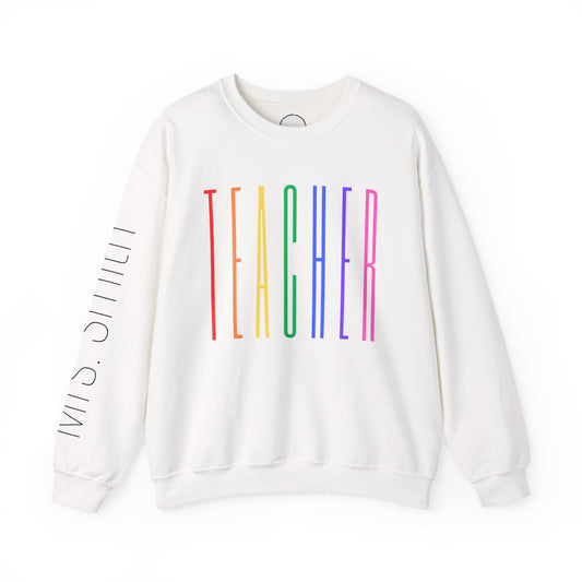 Rainbow Teacher Crewneck with Sleeve Personalization