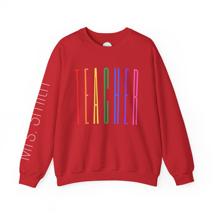 Rainbow Teacher Crewneck with Sleeve Personalization