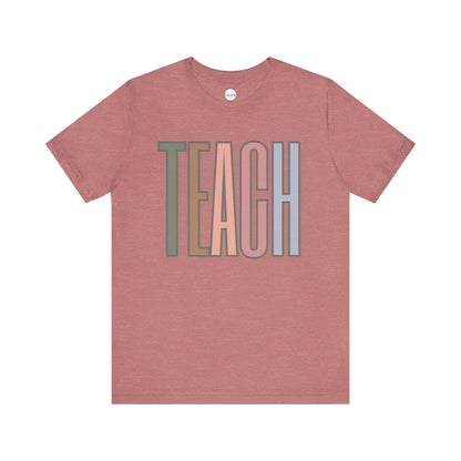 Neutral "TEACH" Tee