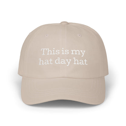 This is My Hat Day Hat